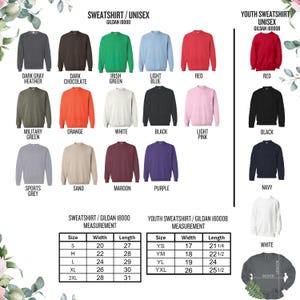 May include: A variety of unisex Gildan 18000 sweatshirts in various colors, including dark gray, green, and orange. Youth sizes are also available. Size charts show measurements in inches for width and length.