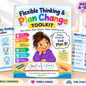 May include: A Flexible Thinking & Plan Change Toolkit book for children ages 6-10. The cover features a cartoon character, a numbered list of steps, and an open notebook showing Plan A crossed out and Plan B circled. Includes two supplementary activity sheets.