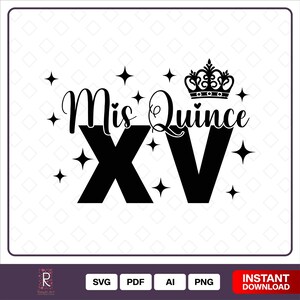 Mis Quince SVG, Mis XV, Quinceañera SV, Spanish Quotes, Spanish ...