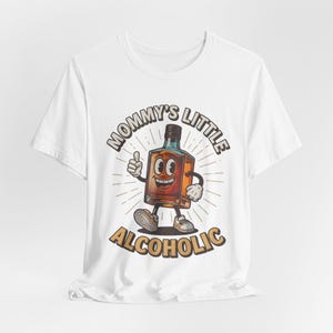 Alcohol T-Shirt Mommy’s Little Alcoholic Funny Tee Drinking Humor Shirt Party Graphic Tee Sarcastic Adult Beverage Shirt Bar Crawl Gift