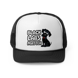 Black Labs Matter Trucker Hat Funny Cartoon Dog Cap Black Labrador Hat  Dog Lover Snapback Pet Rescue Hat Animal Advocacy Aesthetic