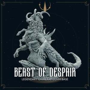 Beast of Despair - Chimera Miniature | Dungeons & Dragons Mini, TTRPG Miniature, DnD, Daggerheart, 3D Printed