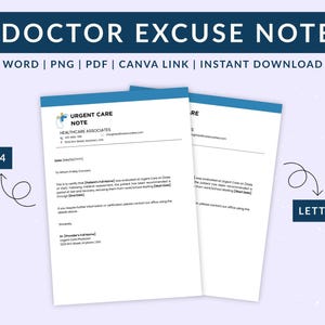 May include: A digital doctor's excuse note, available for instant download. The design features the text "DOCTOR EXCUSE NOTE" in a dark blue banner. The note is available in Word, PNG, PDF, and Canva formats. The image also includes the text "URGENT CARE NOTE".