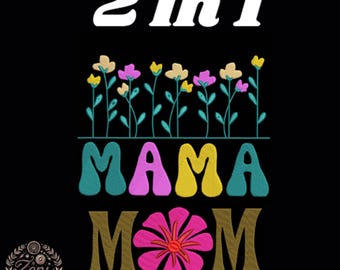 Floral Mama Embroidery Design, Mother's Day Gift (Digital Download)