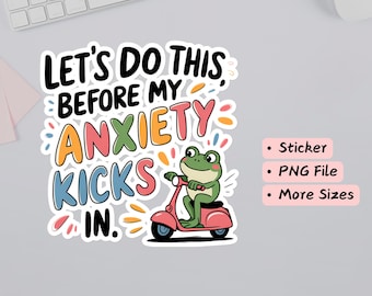 Lustiger Frosch-Angst-Aufkleber: Mentale Gesundheit PNG