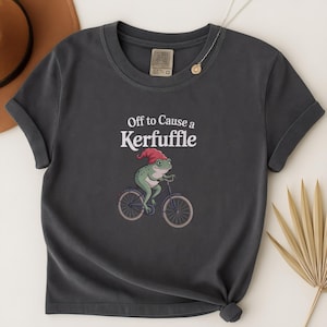 Funny Frog TShirt: Off to Cause a Kerfuffle Tee, Weirdcore Meme Shirt for Adults, Sarcastic Graphic Tshirt, Unique Frog Lover Gift, Meme Tee