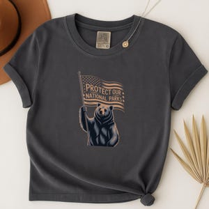 Protect Our National Parks Shirt National Parks T-shirt Environmental Activism Tee Save Our Parks Shirt Nature Lover Resist Bear Hiking Gift