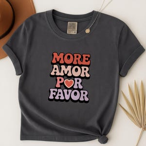 More Amor Por Favor Shirt Mas Amor Por Favor Tshirt More Love Shirt Spanish Love Quote Tee Viral Minimalist Valentine’s Day Top Amor Tshirt