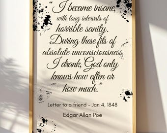 Edgar Allan Poe I became insane quote print gothic literary wall art digital download