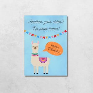 Printable Birthday Card, Happy Birthday, Digital download, Instant download,  Cute Birthday Card, Funny Birthday Card, Card with Llama, Pun