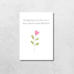 Printable Sympathy Card, Card for Condolences, Encouragement Card, Inspirational Card,  Friend Card, Thinking of You, Sorry for Your Loss