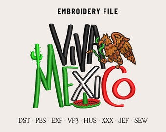 Viva Mexico Machine Embroidery Design File for Caps, Trendy Embroidery, Gorras Trucker Snapback, Bordados Mexicanos, Embroidery Digitizing