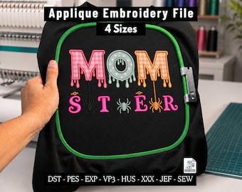 Halloween Dripping Momster Applique Embroidery Design, Cute Mom Embroidery File for Sweatshirts Hoodies Crewneck and Tote Bag, 4 Sizes PES