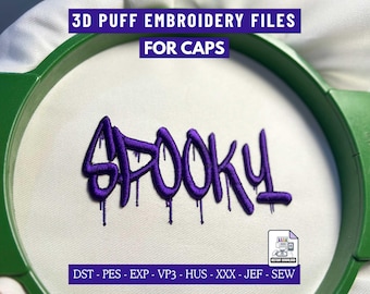Spooky 3D Puff Embroidery Design for Hats, Halloween Graffiti Machine File