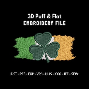 Puede incluir: Gráfico de archivo de bordado sobre fondo negro. El diseño presenta un trébol verde con un fondo blanco y naranja, que se asemeja a una bandera. El texto en la parte superior dice "3D Puff & Flat EMBROIDERY FILE". Debajo hay formatos de archivo de bordado.