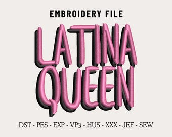 Latina Queen Embroidery Machine Designs File for Caps, Mexican Embroidery, Embroidered Hat for Latina, Custom Embroidery Digitizing PES DST