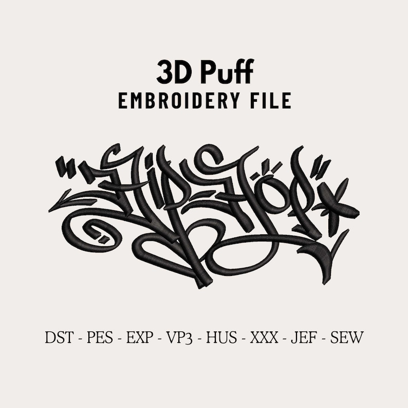 Hip Hop Graffiti Font 3D Puff Embroidery Machine Design File for Caps, Embroidery Designs Trendy, Snapback & Dad Hat, Embroidery Digitizing

3d puff embroidery
3d puff
puff embroidery
hat embroidery files
trendy embroidery
dad hat embroidery
embroidery digitize
custom snapback hat
custom baseball hat 
custom trucker hat 
embroidery digitizing service, personalized embroidery designing services, embroidery machine designs, custom patches, personalized embroidered patches