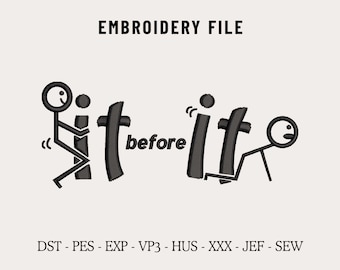 F It Before It F You Embroidery Machine File for Hats, Adult Humor Cap Design, Stick Figure Hat Embroidery Files PES DST, Dad & Trucker Hat