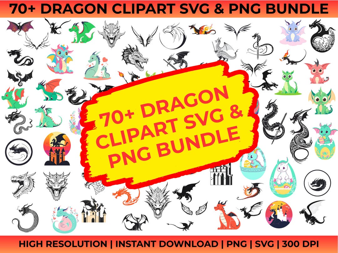 Dragon Clipart SVG & PNG Bundle: 70+ Fantasy Designs (digital Download ...