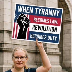 When Tyranny Becomes Law Protest Sign PRINTABLE, Anti-Trump Protest Poster Sign For March, Digital Download, Political Activist Rally Sign