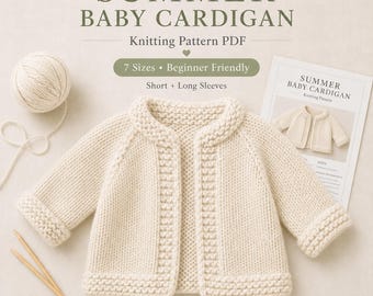 Baby Cardigan Knitting Pattern PDF, Top-Down Seamless Raglan, 7 Sizes Newborn–6 Years, Beginner Friendly, Short & Long Sleeves | Chunky Knit