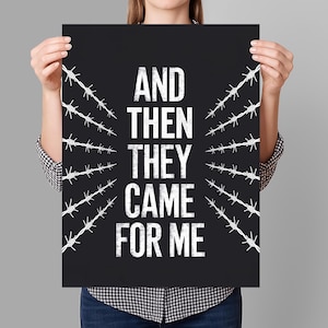 And Then They Came For Me Resist Protest Sign PRINTABLE, Anti-Trump Poster For March, Digital Download, Political Activist Rally Sign