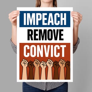 Impeach Remove Convict Protest Sign PRINTABLE, Anti-Trump Protest Poster Sign For March, Digital Download, Political Activist Rally Sign