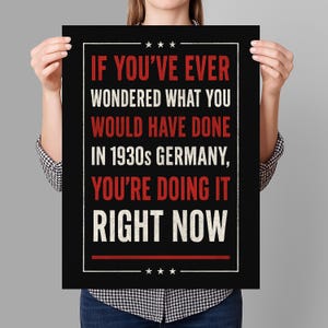 If You&#39;ve Ever Wondered Resist Protest Sign PRINTABLE, Anti-Trump Protest Poster For March, Digital Download, Political Activist Rally Sign
