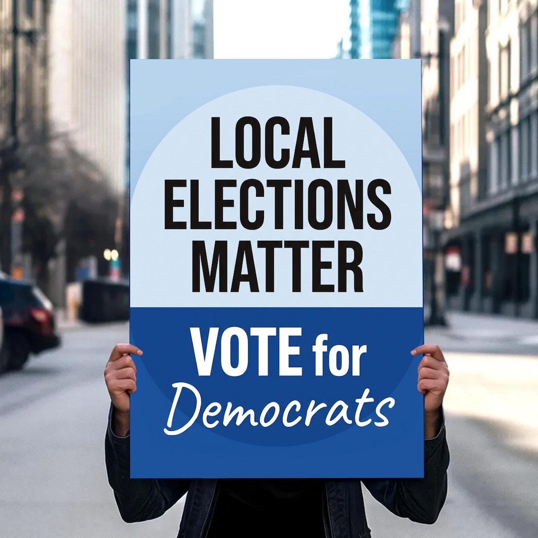 Vote Local Election Sign PRINTABLE, Pro Democracy, No Kings, Anti-trump ...