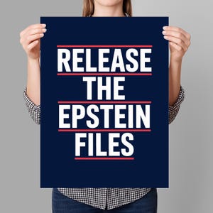 Release Epstein Files Protest Sign PRINTABLE, Trump Epstein Besties, Anti-Trump Poster For March, Political Activist Rally, Digital Download