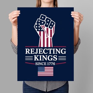 Rejecting Kings Since 1776 Protest Sign PRINTABLE, Anti-Trump Protest Poster Sign For March, Digital Download, Political Activist Rally Sign