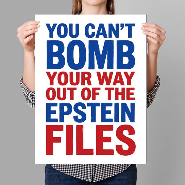 No Kings Protest Sign PRINTABLE, Anti War, Anti-Trump, Epstein Files Poster For March, Digital Download, Political Activist Rally Sign