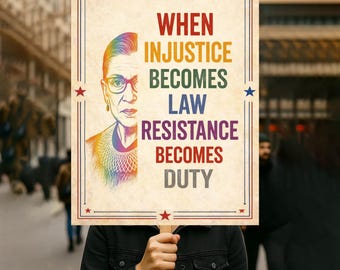 Cartello di protesta "Quando l'ingiustizia diventa legge" STAMPABILE, No re, Anti-Trump, Poster "Resist Fascism" per marzo, Cartello per raduno di attivisti politici