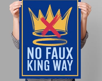 No Faux King Way Protest Sign PRINTABLE, Anti-Trump No Kings Protest Poster Sign For March, Digital Download, Political Activist Rally Sign