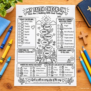 May include: A white paper activity sheet titled My Faith Check-In with black line art illustrations including a central vine with leaves labeled Follow, Serve, Forgive, Love, Trust, and Pray, plus checkboxes for daily reflections and prayers.