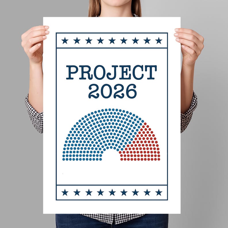 May include: A white poster with the text "PROJECT 2026" in navy blue. Below the text is a graphic of a semi-circle divided into blue and red dots. The top and bottom of the poster have a border of navy blue stars.