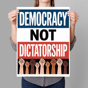 Democracy Not Dictatorship Protest Sign PRINTABLE, Anti-Trump Protest Poster Sign For March, Digital Download, Political Activist Rally Sign