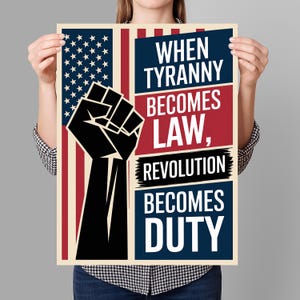When Tyranny Becomes Law Protest Sign PRINTABLE, Anti-Trump Poster For March, No Kings Sign, Digital Download, Political Activist Rally Sign