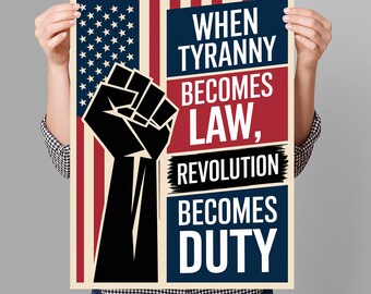 When Tyranny Becomes Law Protest Sign PRINTABLE, Anti-Trump Poster For March, No Kings Sign, Digital Download, Political Activist Rally Sign