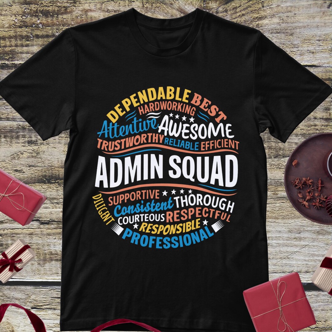 Admin Squad T-shirt: Front Office Squad Staff Appreciation Gift ...