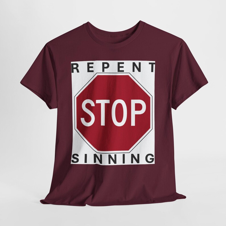 Repent Stop Sinning Unisex Heavy Cotton Tee, Thought-Provoking Fashion image 5