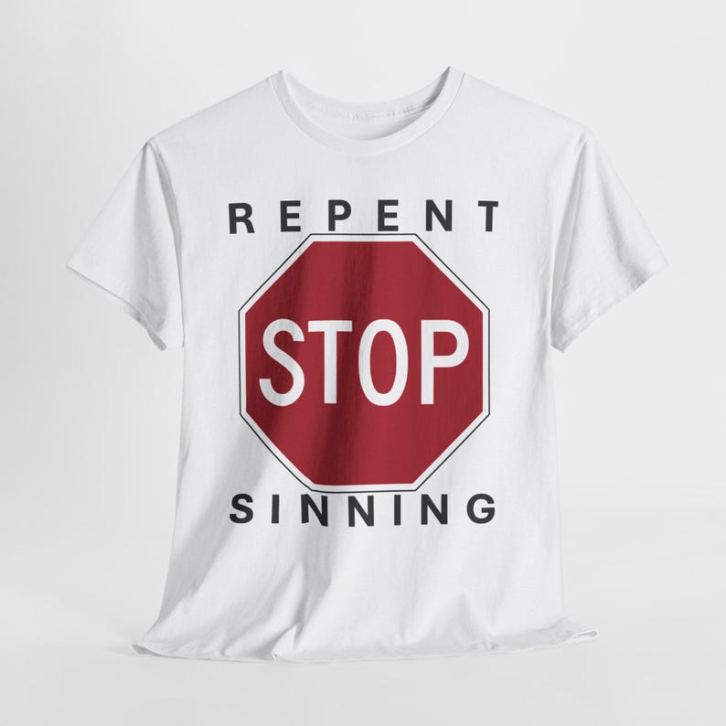 Repent Stop Sinning Unisex Heavy Cotton Tee, Thought-Provoking Fashion image 2
