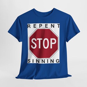 Repent Stop Sinning Unisex Heavy Cotton Tee, Thought-Provoking Fashion image 9