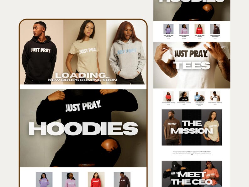 May include: A digital collage of apparel featuring hoodies and t-shirts with the text JUST PRAY. The layout includes various models wearing black, beige, and gray garments, with section headers labeled HOODIES, TEES, THE MISSION, and MEET THE CEO.