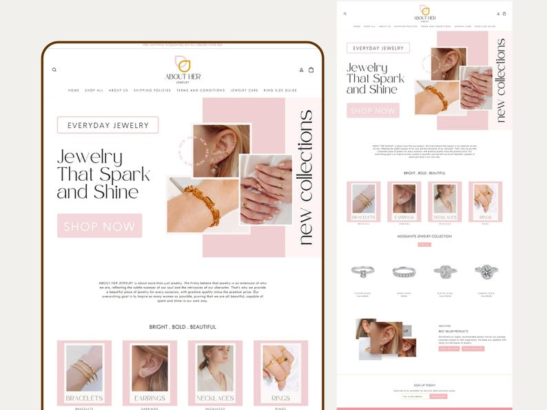 May include: A website interface for About Her Jewelry featuring a soft pink and white color scheme. The layout displays text reading Jewelry That Spark and Shine, Shop Now, and New Collections, alongside images of gold bracelets, rings, and earrings.