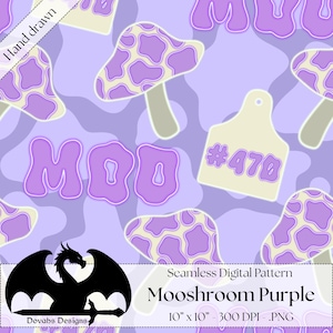 May include: Seamless digital pattern titled "Mooshroom Purple" featuring purple mushrooms with cream-colored spots, the word "MOO", and a cream-colored tag with the number "470". The design is on a light purple background. The pattern is 10" x 10".