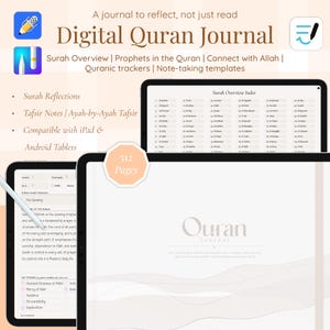May include: Digital Quran Journal displayed on tablets. Features include Surah Reflections, Tafsir Notes, and Quranic trackers. The journal is compatible with iPad and Android tablets. The image shows 512 pages.