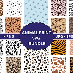 Animal Print PNG Bundle,Animal Print SVG Bundle,Animal Print Clipart,Cheetah Print Svg,Leopard Print Svg,Tiger Print Svg,Cow Print Svg