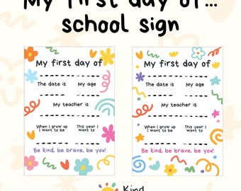 First Day of School Sign: Fill-In Milestone Poster (PDF)