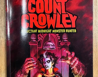 Count Crowley tpb with original Lukas Ketner sketch!